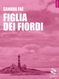 9788867978052 - Figlia dei fiordi