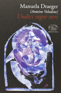 9788867990511 - Undici sogni neri
