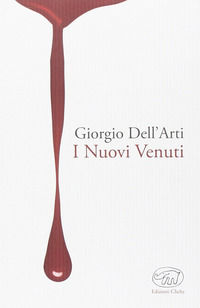 9788867991150 - I nuovi venuti