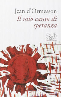 9788867992003 - Il mio canto di speranza