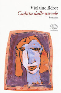 9788867996582 - Caduta dalle nuvole