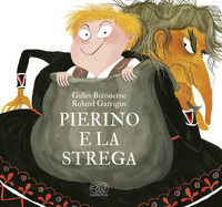 9788867999323 - Pierino e la strega. Ediz. a colori