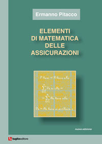 9788868033064 - Elementi di matematica delle assicurazioni