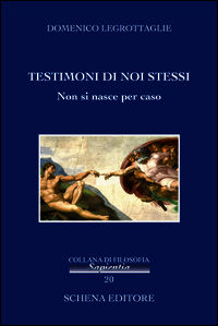 9788868060794 - Testimoni di noi stessi. Non si nasce per caso