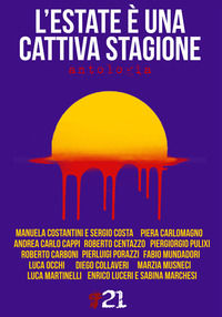 9788868103156 - L'estate è una cattiva stagione