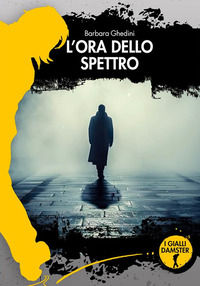 9788868105853 - L'ora dello Spettro