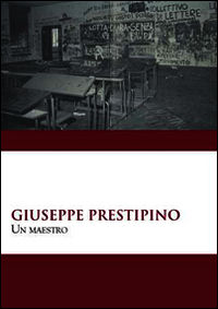 9788868124090 - Giuseppe Prestipino. Un maestro