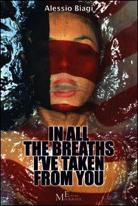 9788868150815 - In all the breaths I've taken from you