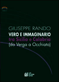 9788868222437 - Vero e immaginario tra Sicilia e Calabria