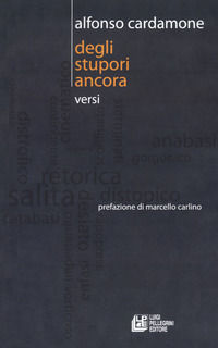 9788868229696 - Degli stupori ancora