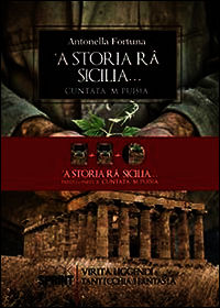 9788868235833 - Storia râ Sicilia... Cuntata m puisìa. Parte I e II ('A). Con CD Audio
