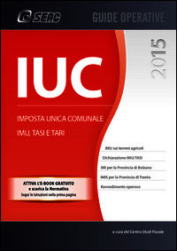 9788868241568 - IUC 2015. Imposta Unica Comunale