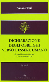 9788868260125 - Dichiarazione degli obblighi verso l'essere umano