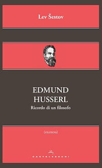 9788868263348 - Edmund Husserl. Ricordo di un filosofo