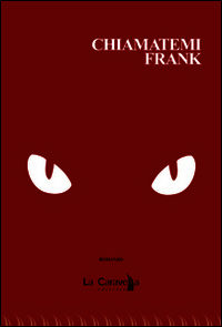 9788868270643 - Chiamatemi Frank