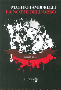 9788868272081 - La notte dell'orso