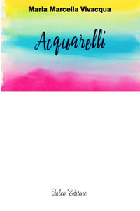 9788868294007 - Acquarelli