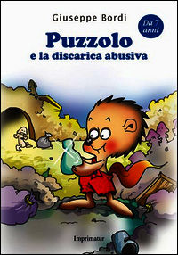 9788868302955 - Puzzolo e la discarica abusiva