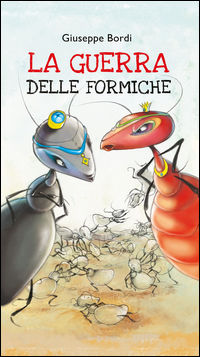 9788868304928 - La guerra delle formiche