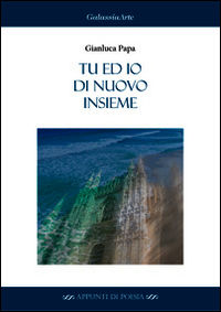 9788868311070 - Tu ed io di nuovo insieme