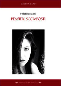 9788868311230 - Pensieri scomposti