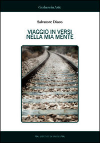 9788868311575 - Viaggio in versi nella mia mente