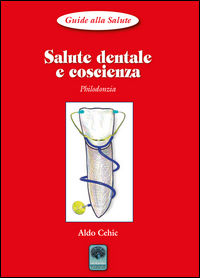 9788868321017 - Salute dentale e coscienza. Philodonzia