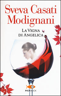 9788868363314 - La vigna di Angelica