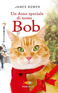 9788868364038 - Un dono speciale di nome Bob