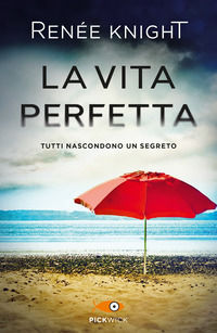 9788868368579 - La vita perfetta