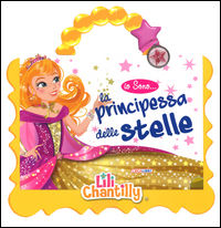 9788868373375 - Io sono la principessa da sogno... Con adesivi. Ediz. illustrata