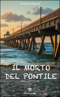 9788868470982 - Il morto del pontile