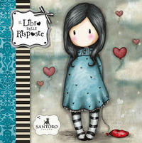 9788868480349 - Il libro delle risposte. Gorjuss. Let down. Ediz. a colori