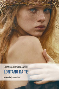 9788868511319 - Lontano da te
