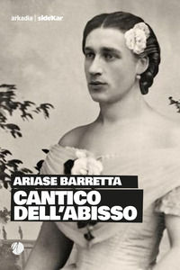 9788868513375 - Cantico dell'abisso