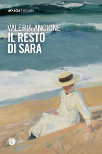 9788868513627 - Il resto di Sara