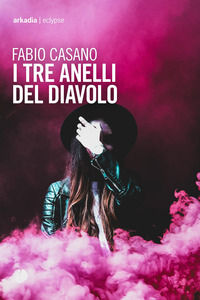 9788868513641 - I tre anelli del diavolo