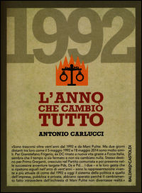 9788868528010 - 1992. L'anno che cambiò tutto