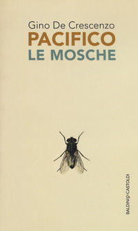 9788868528997 - Le mosche