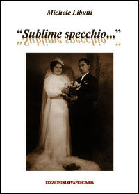 9788868531973 - «Sublime specchio...»
