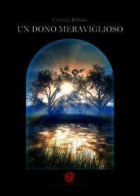 9788868531980 - Un dono meraviglioso. La storia del paese dimenticato
