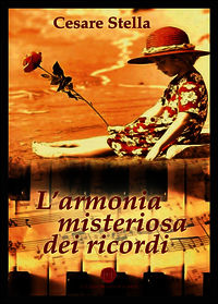 9788868532093 - L'armonia misteriosa dei ricordi