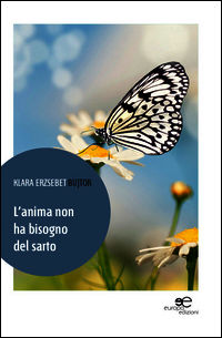 9788868543242 - L'anima non ha bisogno del sarto