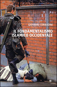 9788868546427 - Il fondamentalismo islamico occidentale