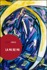 9788868546625 - La mi re mi