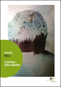 9788868548490 - La bellezza della solitudine