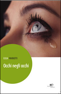 9788868548698 - Occhi negli occhi
