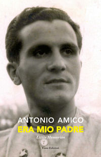 9788868591014 - Era mio padre. Little memories