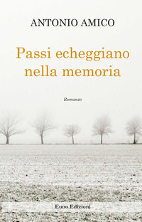 9788868591502 - Passi echeggiano nella memoria