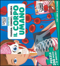 9788868603441 - Il corpo umano. Viaggia, conosci, esplora. Ediz. illustrata